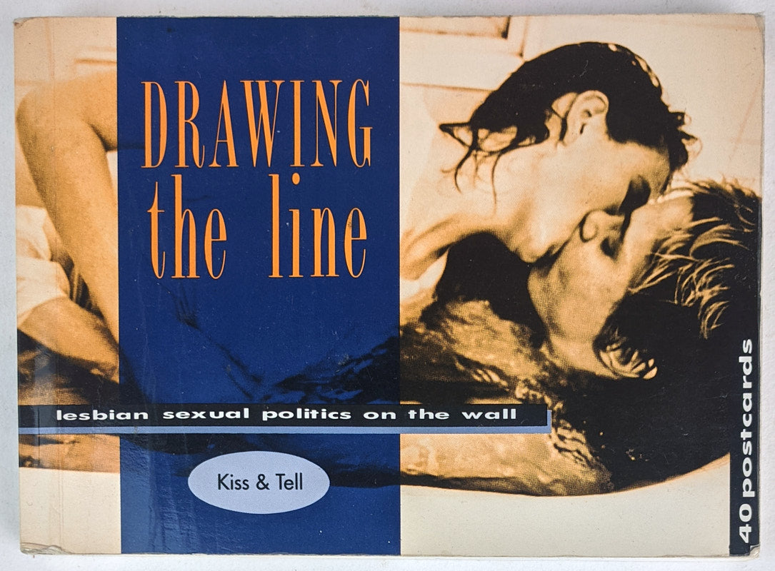 Drawing the Line: Lesbian Sexual Politics on the Wall