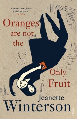 Oranges are not the only fruit (used) - Jeanette Winterson