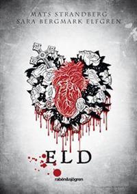 Eld - Mats Strandberg & Sara Bergmark Elfgren (beg.)