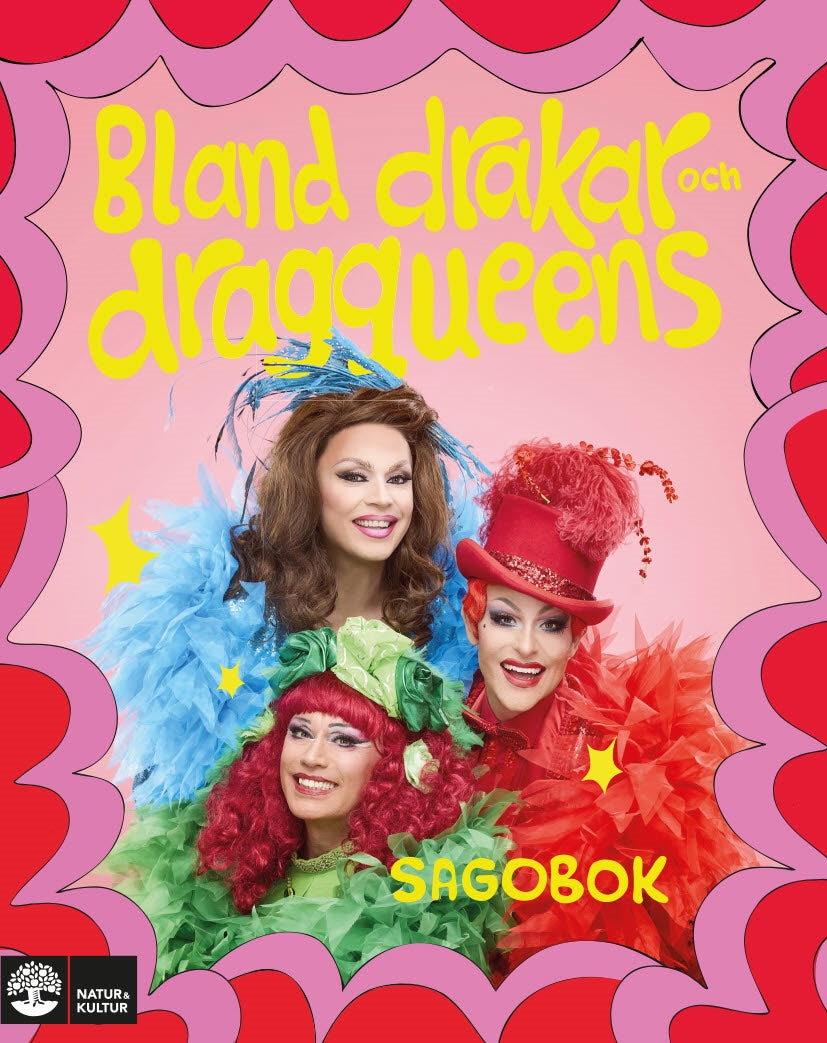 Bland Drakar Och Dragqueens: En Sagobok - Petter Wallenberg