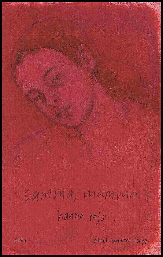 Samma, mamma - Hanna Rajs