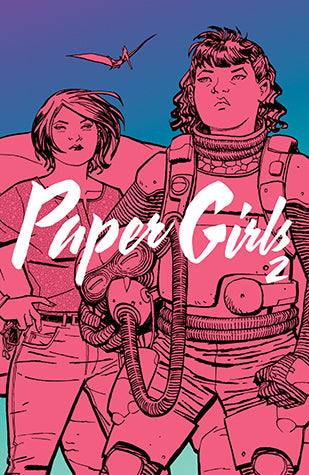 Paper Girls vol. 2 - Vaughan, Chiang, Wilson, Fletcher (used.)