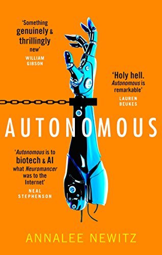 Autonomous - Annalee Newitz (used)