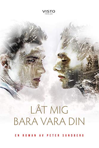 Låt mig bara vara din - Peter Sundberg (beg.)