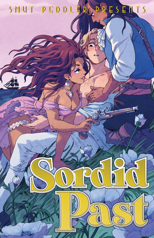 Smut Peddler Present : Sordid Past- Andrea Purcell (ed.)