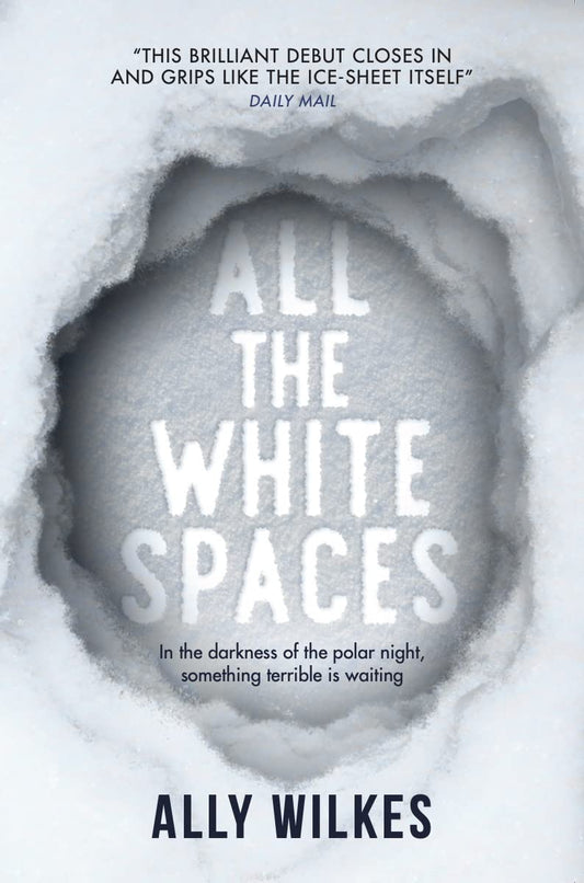 All The White Spaces - Ally Wilkes (used)