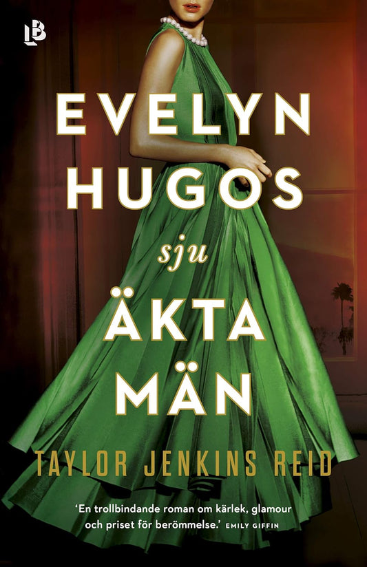 Evelyn Hugos Sju Äkta Män av Taylor Jenkins Reid