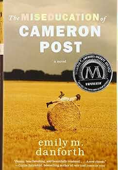The Miseducation Of Cameron Post (used) - Emily Danforth