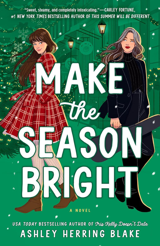 Make the Season Bright - Ashley Herring Blake