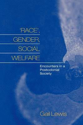 'Race', Gender, Social Welfare - Gail Lewis (used)