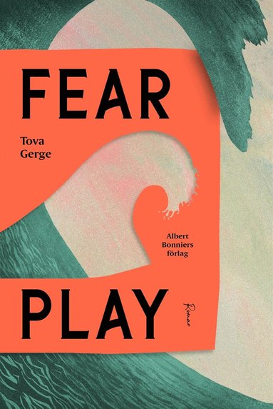 Fearplay - Tove Gerge