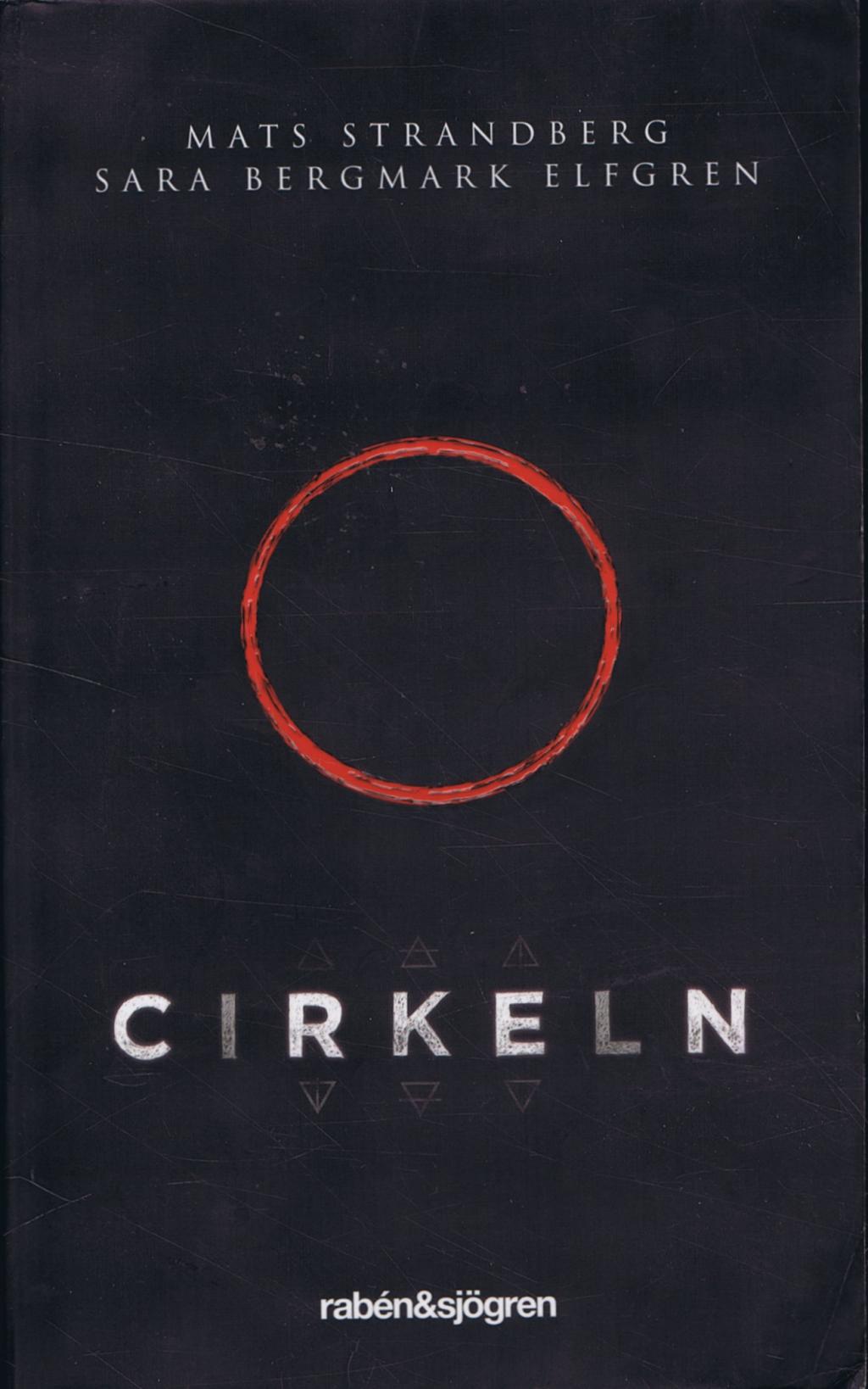 Cirkeln - Mats Strandberg & Sara Bergmark Elfgren