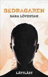 Bedragaren (beg.) - Sara Lövestam