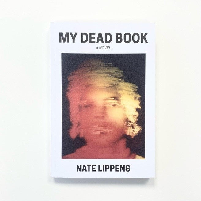 My Dead Book - Nate Lippens