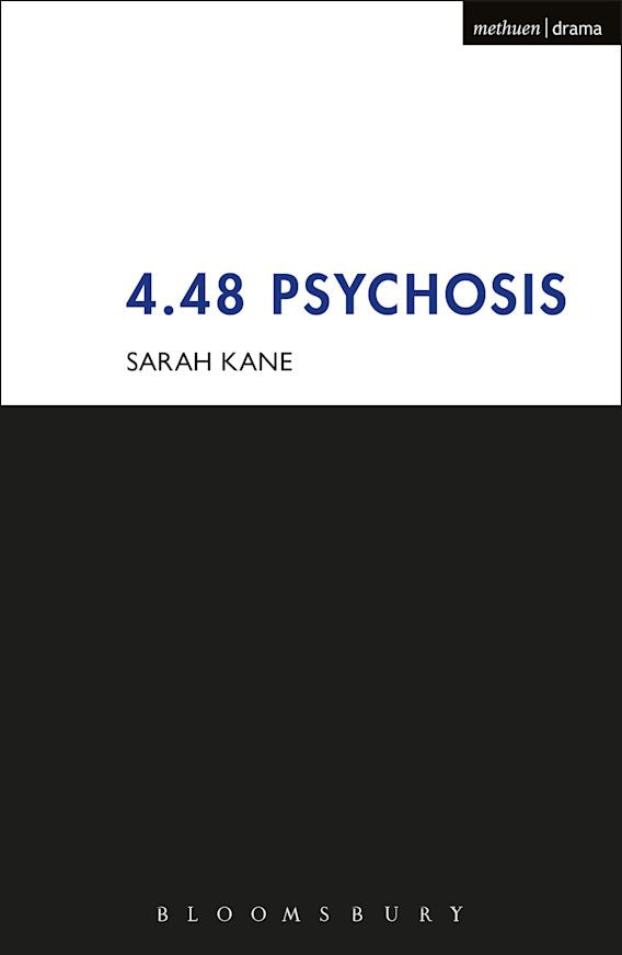 4.48 Psychosis by Sarah Kane