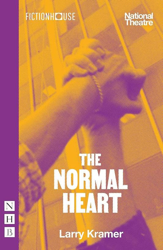 The Normal Heart - Larry Kramer