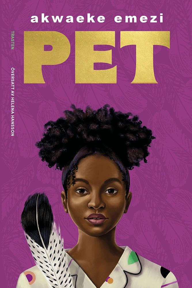 Pet - Akwaeke Emezi