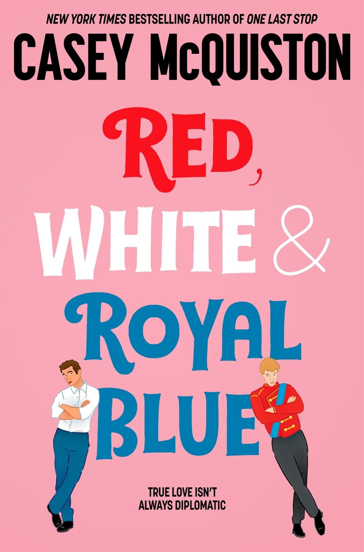 Red, White and Royal Blue - Casey McQuiston