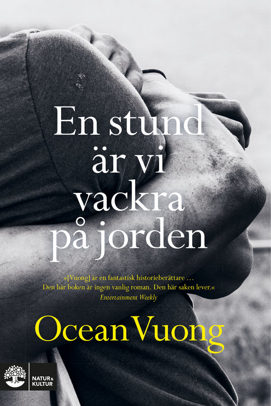 En stund är vi vackra på jorden - Ocean Vuong