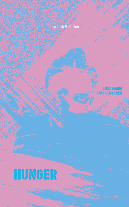 HUNGER av Anna Nygren