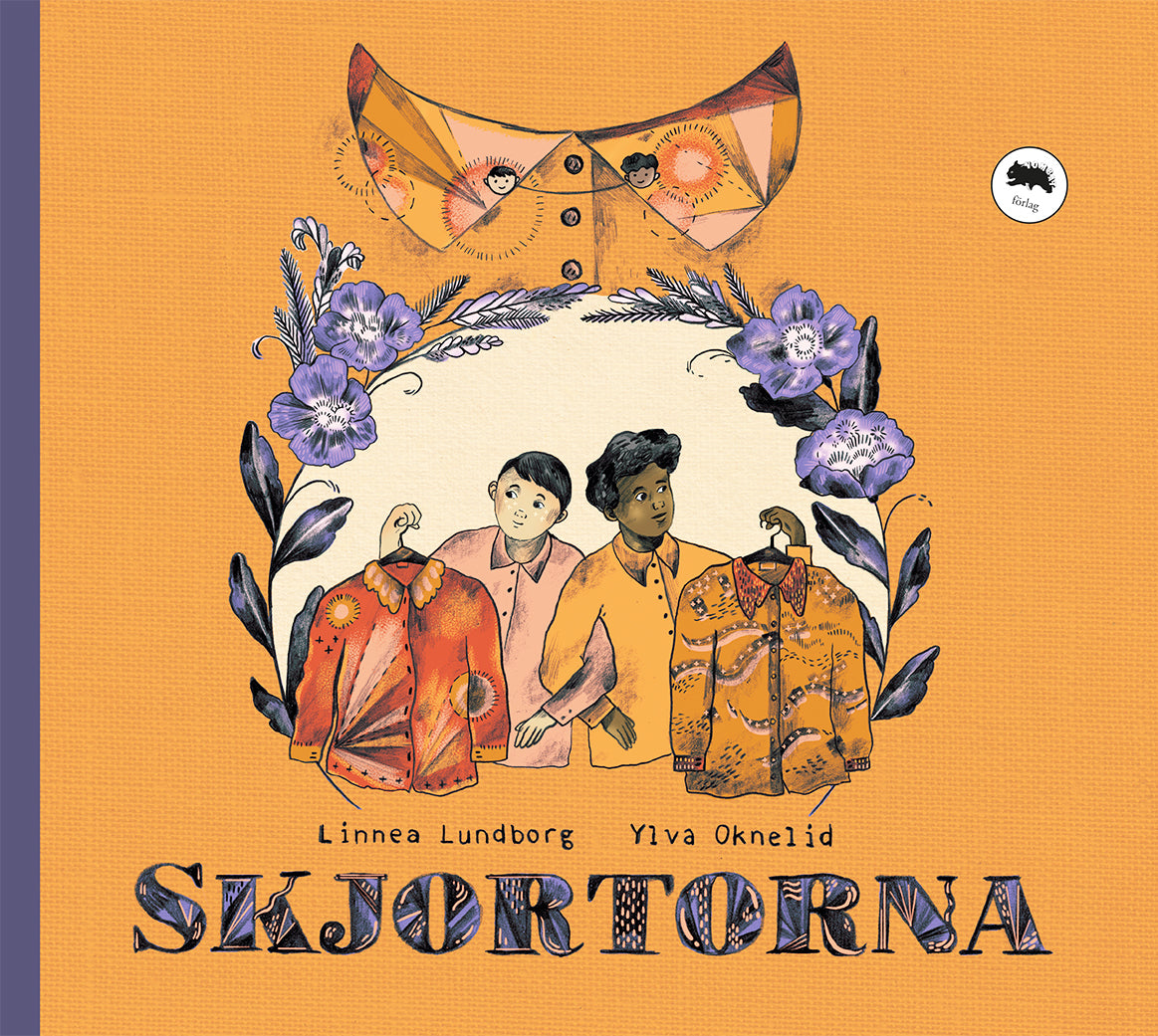 Skjortorna - Lundborg, Linnea & Oknelid, Ylva (beg)