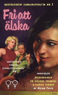 Fri att älska - Noam Frick