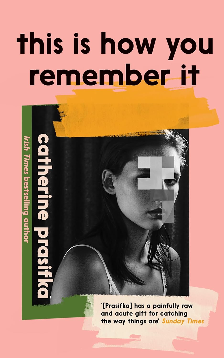 This is How You Remember it - Catherine Prasifka