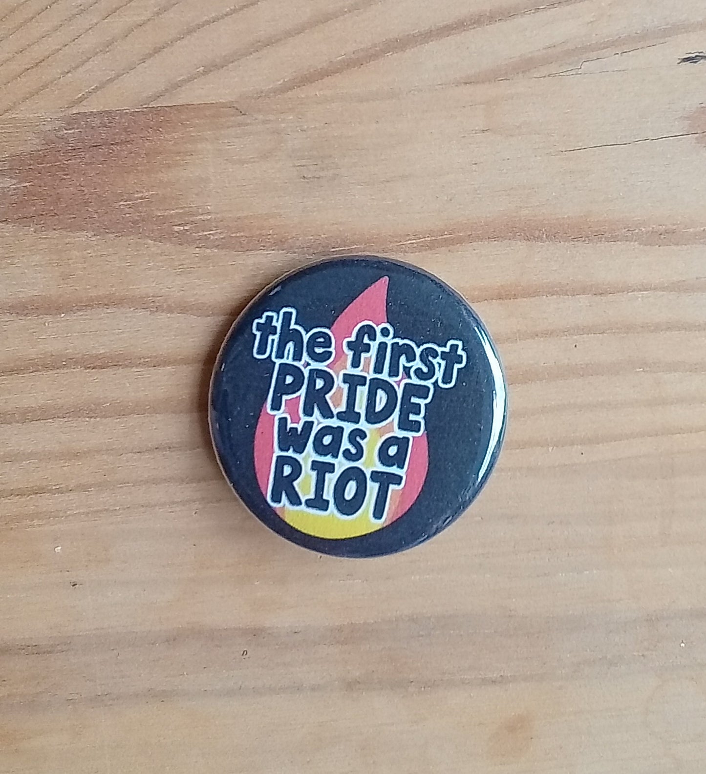 Pin - The first pride was a riot