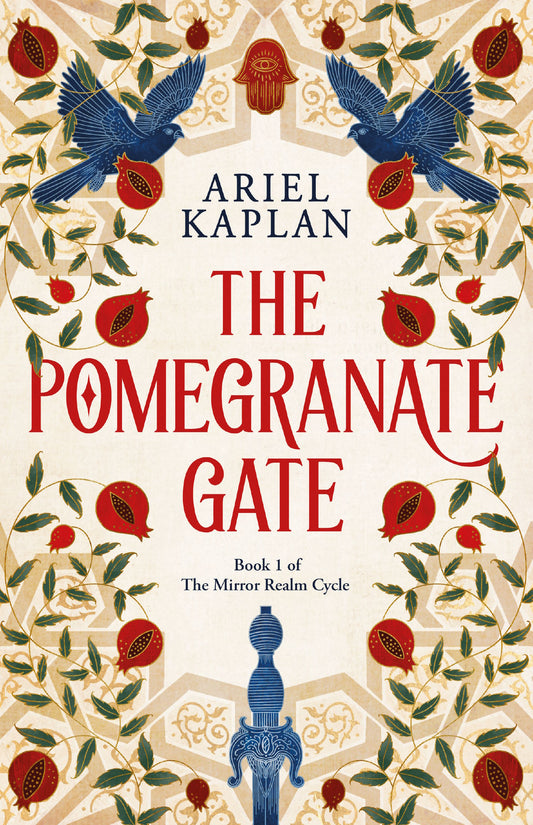 Pomegranate Gate - Ariel Kaplan