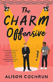 The charm offensive by Alison Cochrun