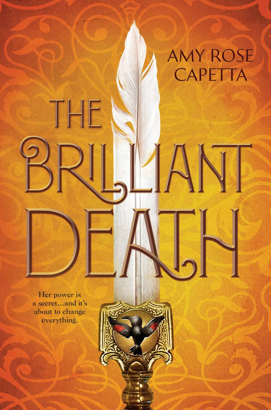 The Brilliant Death by Amy Rose Capetta