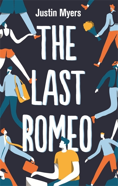 The Last Romeo - Justin Myers (used)