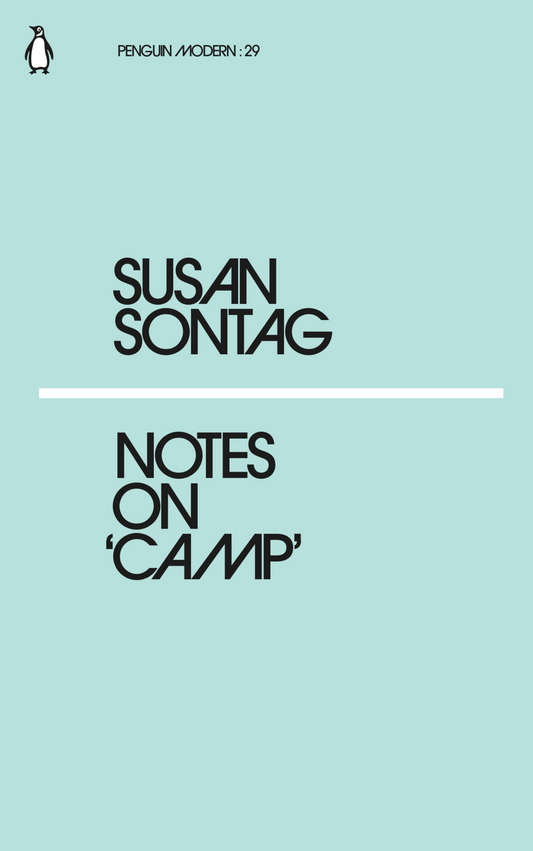 Notes On Camp - Susan Sontag