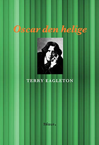 Oscar Den Helige av Terry Eagleton