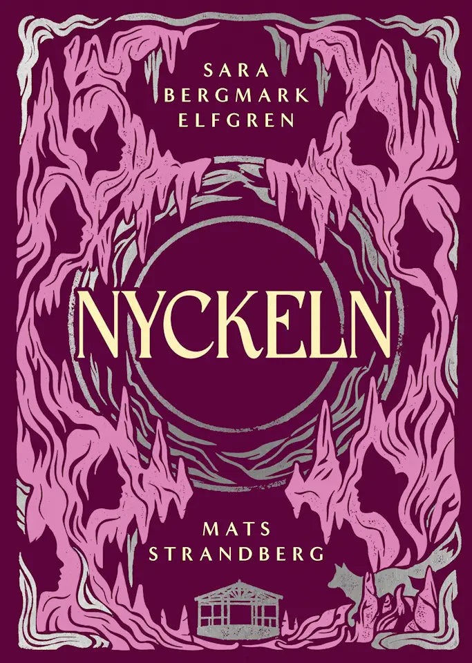 Nyckeln - Sara Bergmark Elfgren & Mats Strandberg (Special Edition)