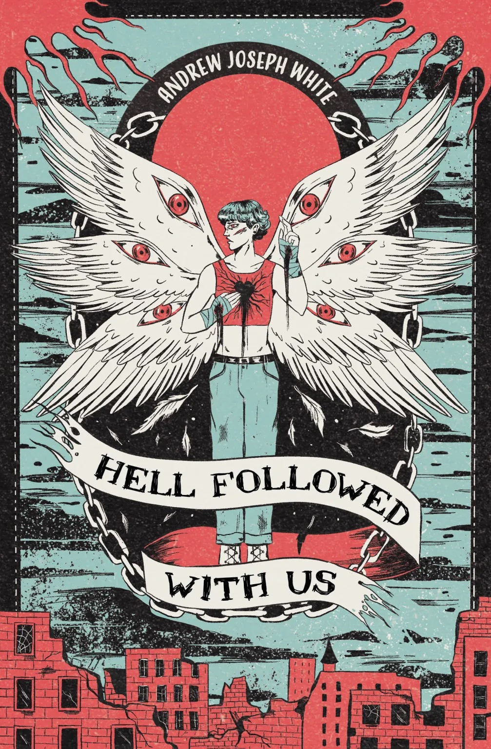 Hell Followed With Us by Andrew Joseph White (used.)