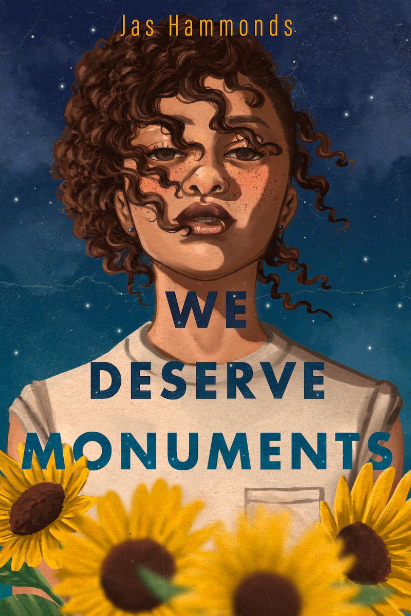 We Deserve Monuments - Jas Hammonds