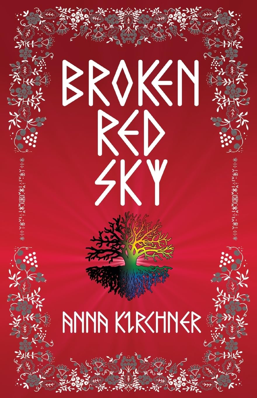 Broken Red Sky - Anna Kirchner