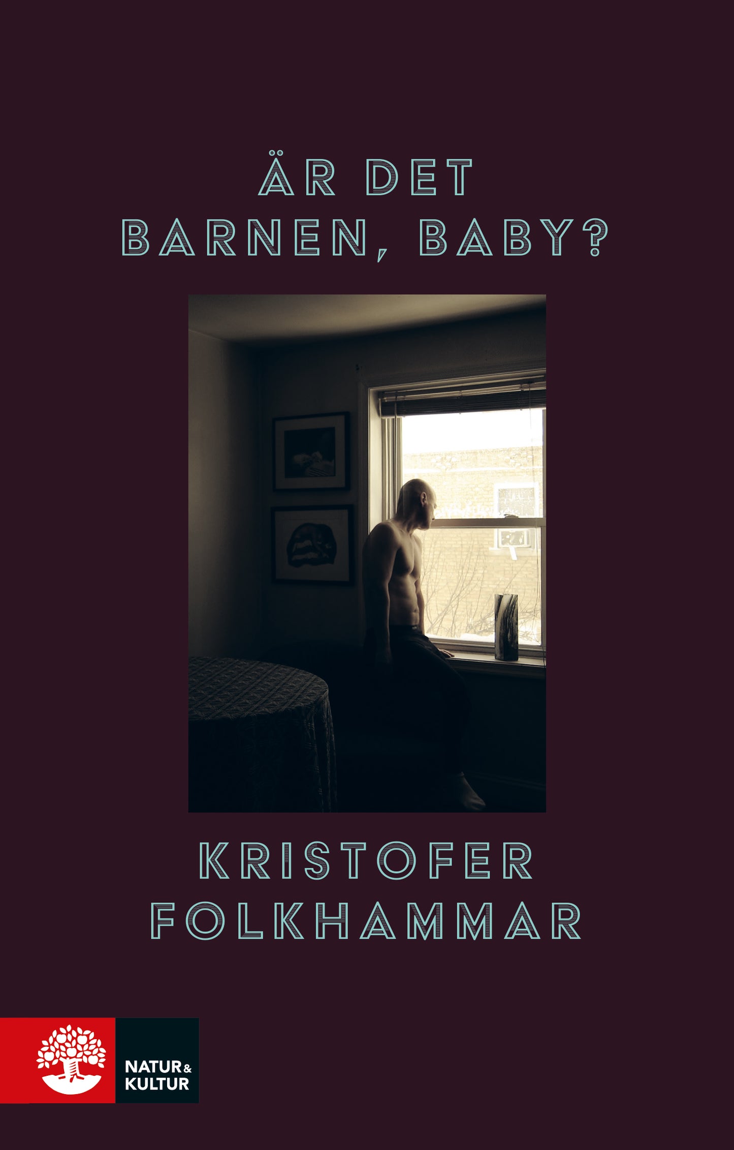 Är det barnen, baby? - Kristofer Folkhammar