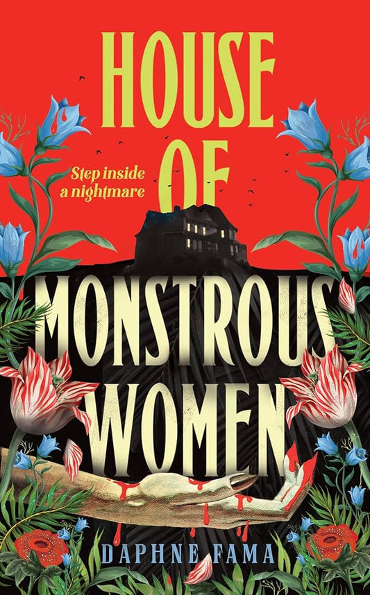 House of Monstrous Women - Daphne Fama