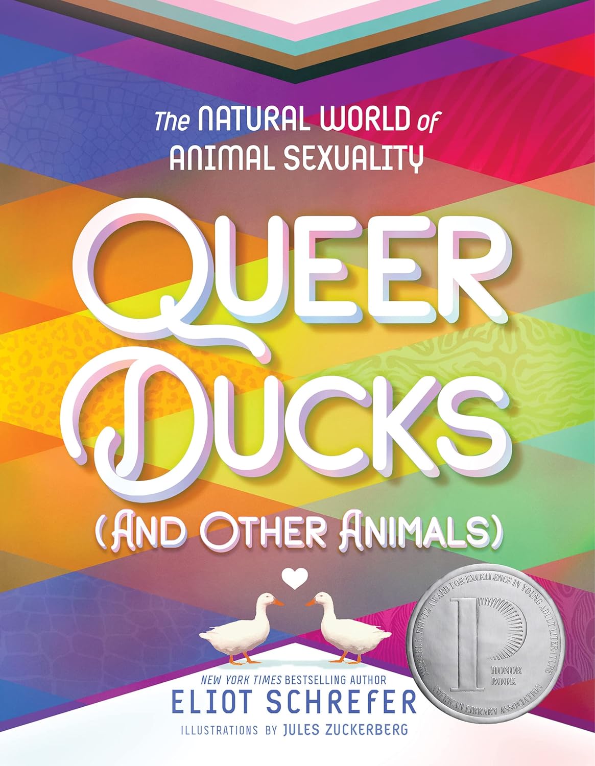Queer Ducks (And Other Animals) by Eliot Schrefer