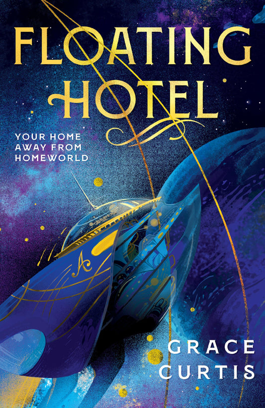 Floating Hotel - Grace Curtis