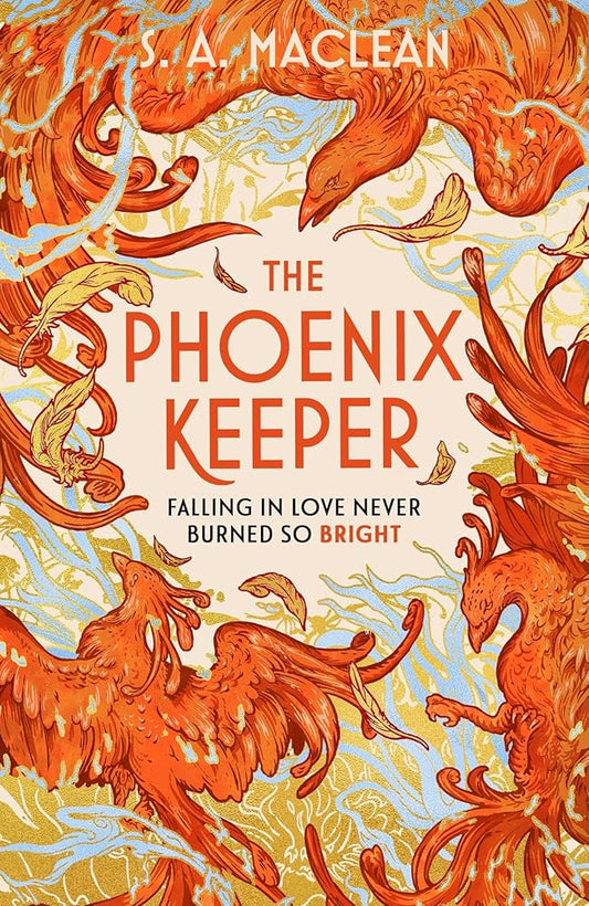 The Phoenix Keeper - S. A. MacLean