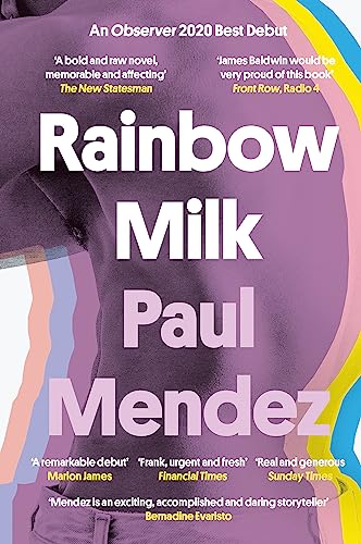 Rainbow Milk - Paul Mendez