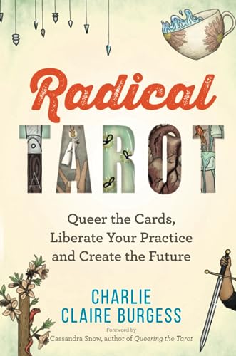 Radical Tarot by Charlie Claire Burgess