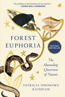 Forest Euphoria - Patricia Ononiwu Kaishian
