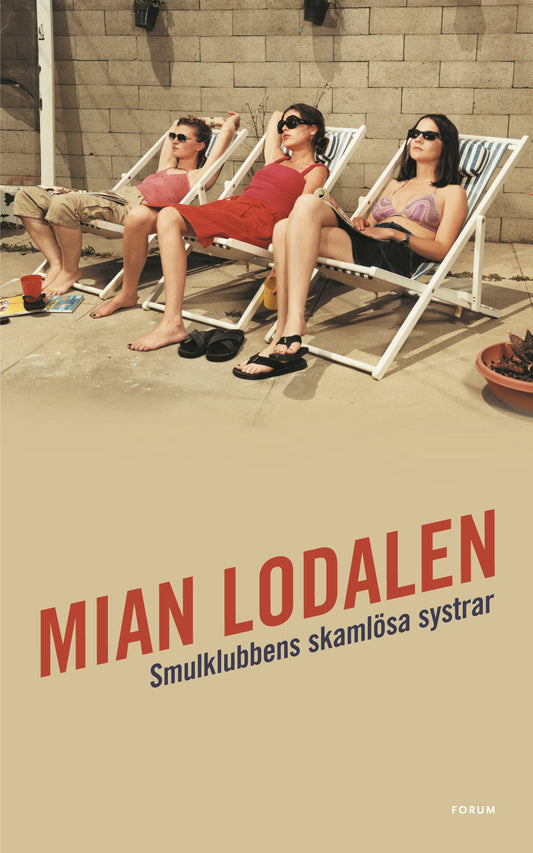 Smulklubbens skamlösa systrar - Mian Lodalen (beg. och signerad)