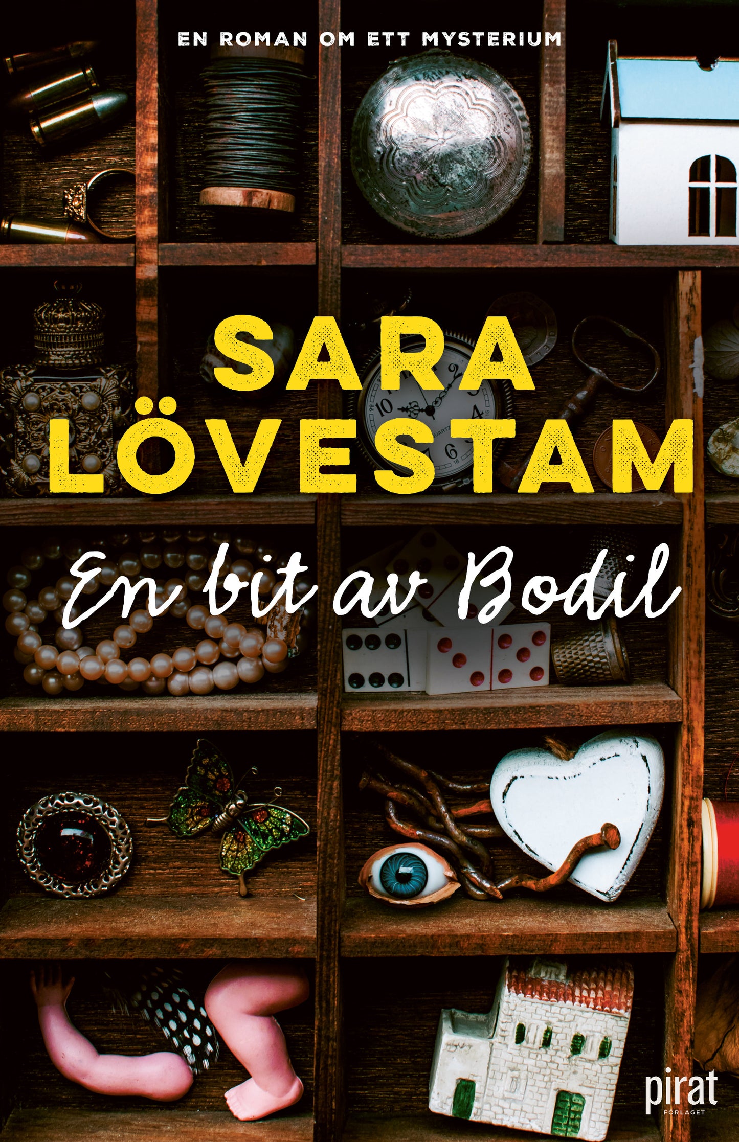 En bit av Bodil - Sara Lövestam