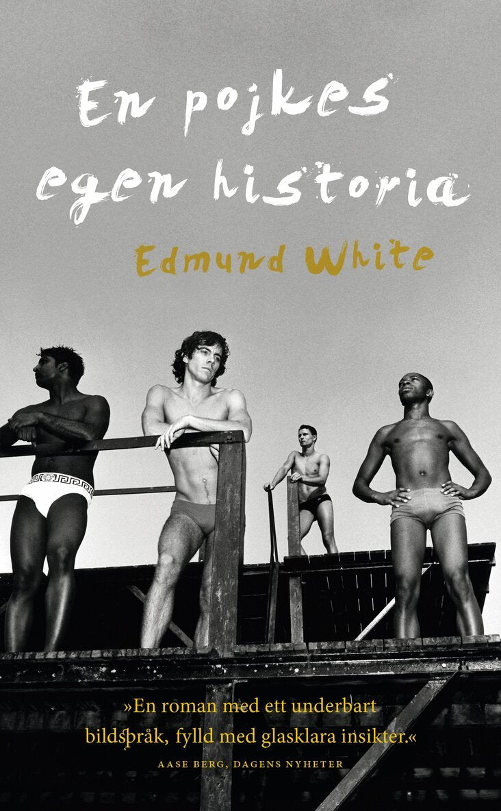 En pojkes egen historia - White, Edmund (beg.)
