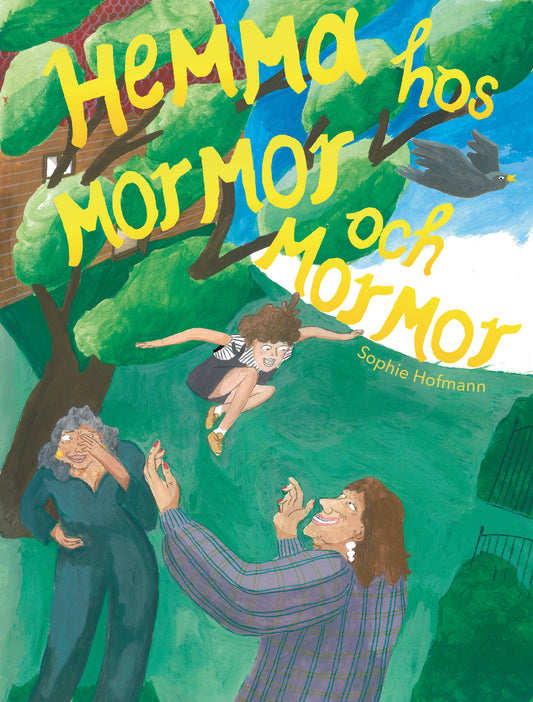 Hemma hos mormor och mormor - Sophie Hofmann